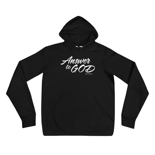 Answer to God Hoodie